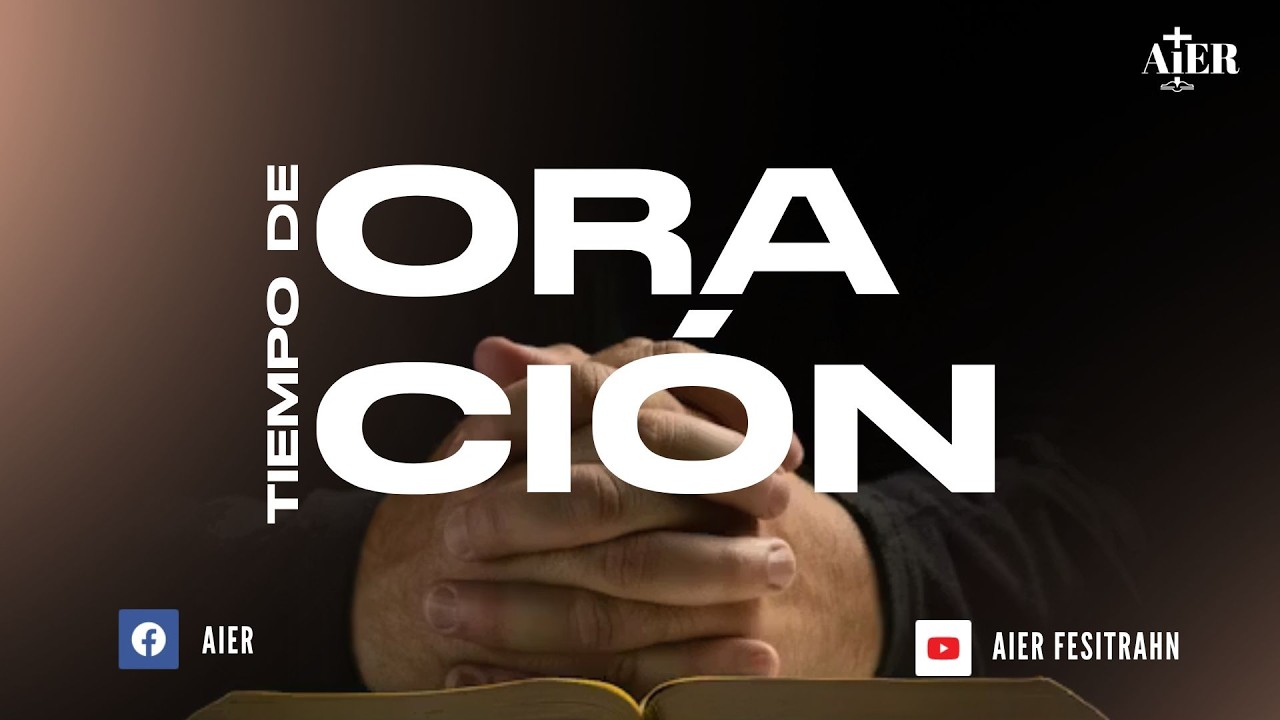 Tiempo De Oración