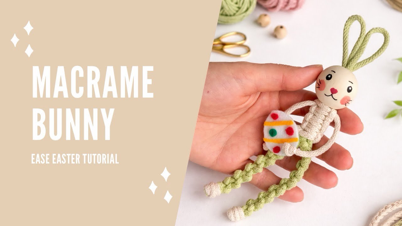 🐰 EASY MACRAME BUNNY &ndash; Step-by-Step Easter Tutorial for Beginners | DIY Cute Bunny Keychain