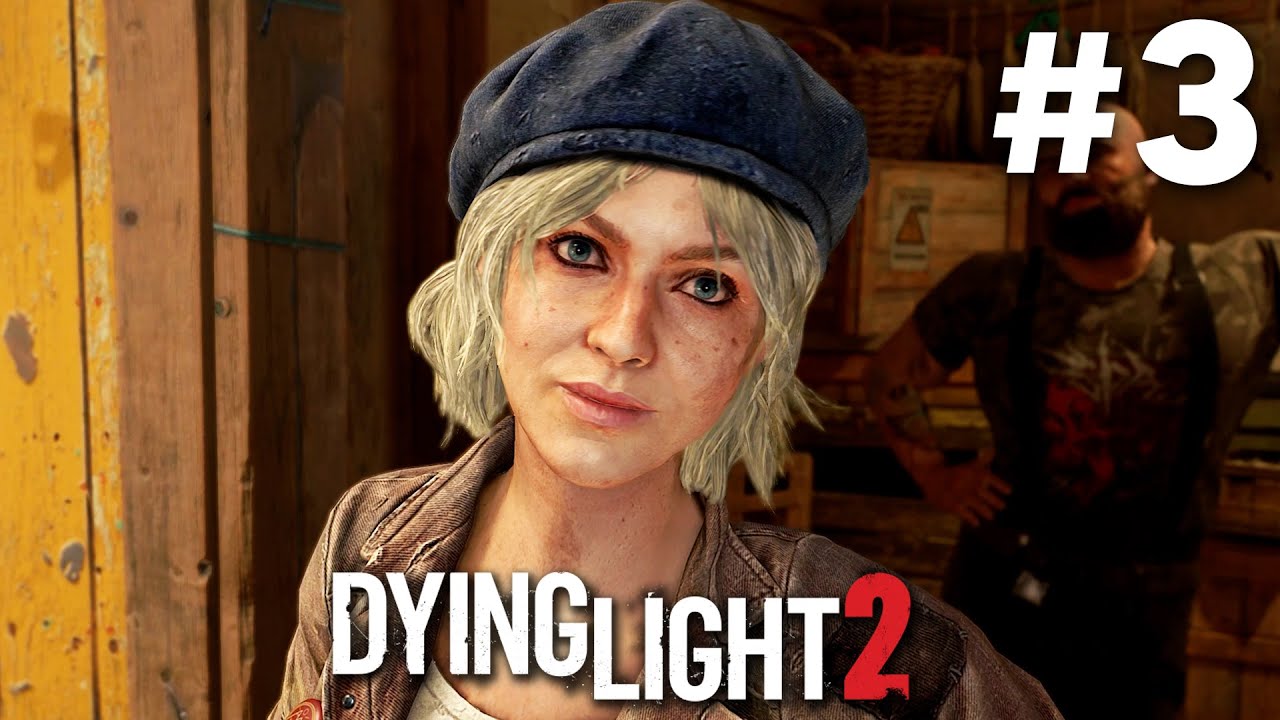 DYING LIGHT 2 Stay Human Gameplay Walkthrough Part 3 - UNRULY BROTHER (Full Game)
