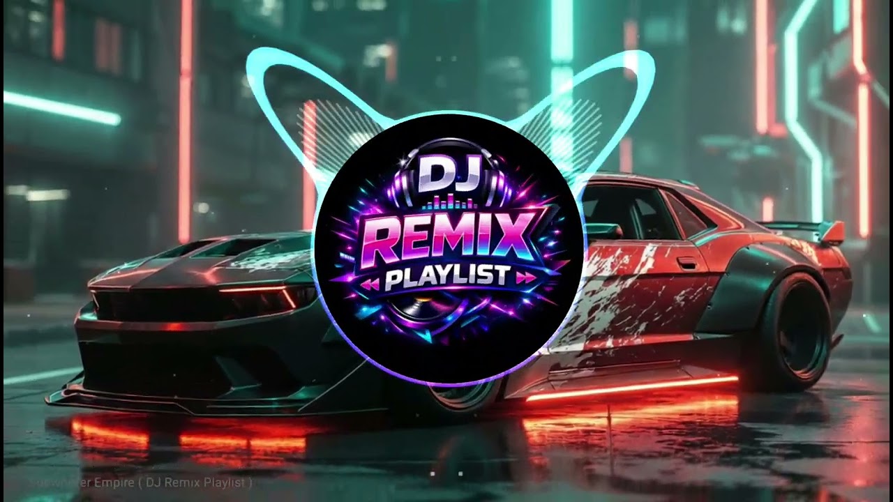 🔊 Subwoofer Empire ( DJ Remix Playlist ) NEW Music Bass Car Pop Hiphop EDM Bass Club Anthem 2026