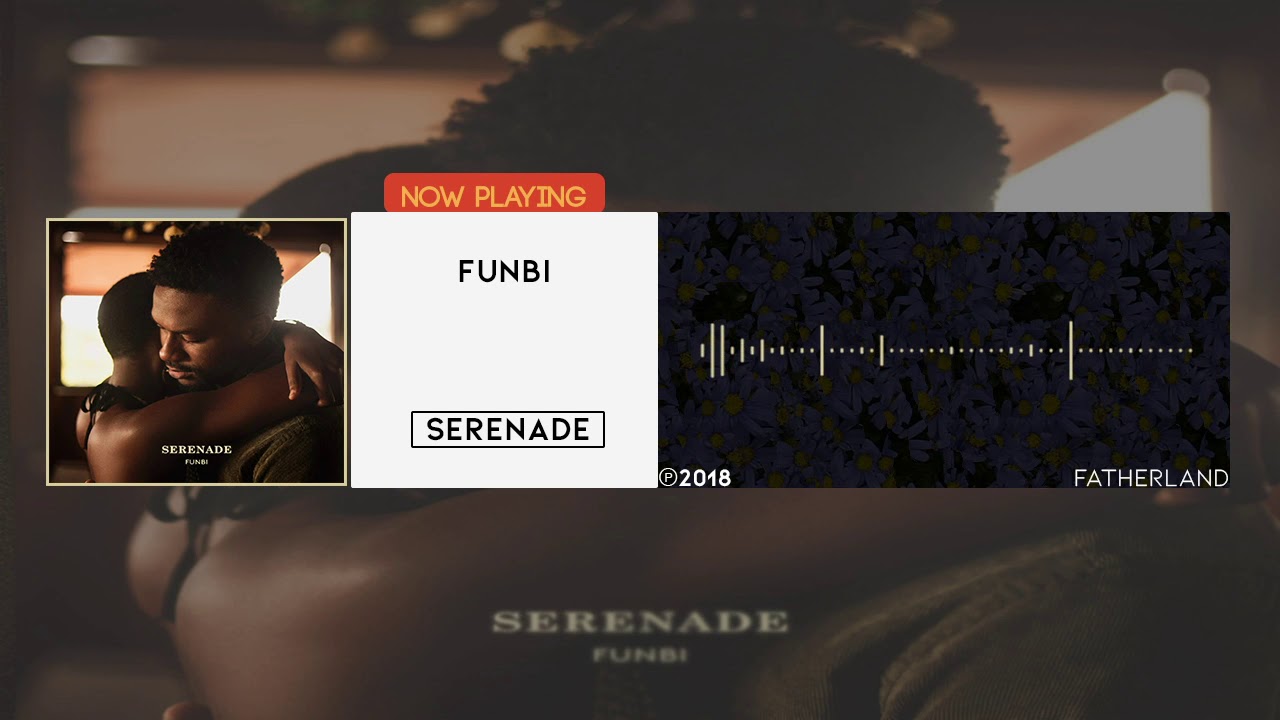 Funbi - Serenade [Official Audio]
