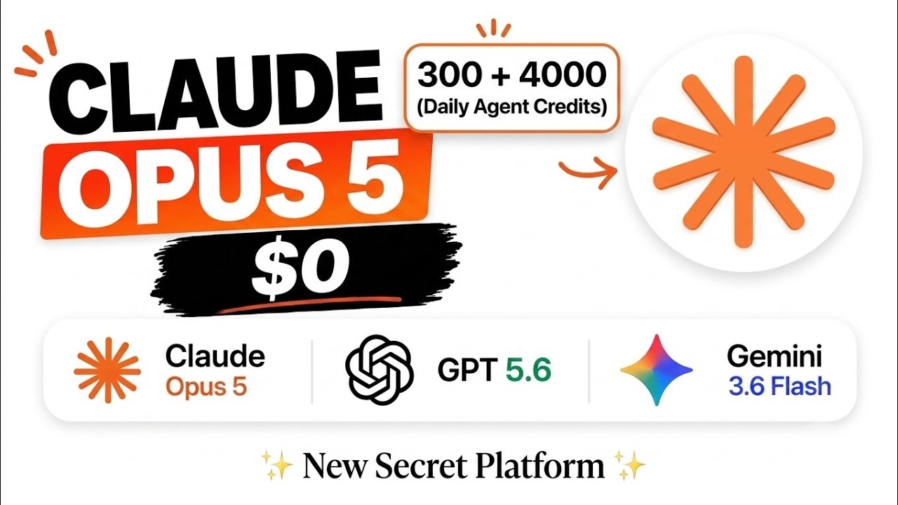 Claude Opus 5 БЕСПЛАТНО! + GPT-5.6 и Gemini 3.6 Flash (секретная платформа)