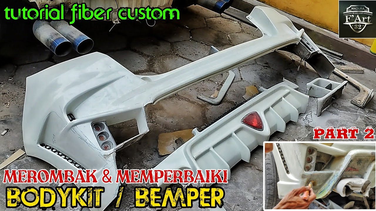 MERUBAH MODEL ATAU BENTUK DAN MEMPERBAIKI BODYKIT BEMPER ‼️ TUTORIAL FIBERGLASS