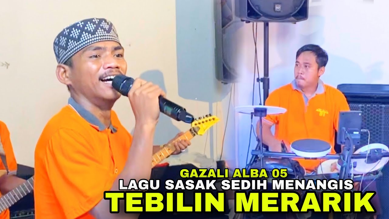 Lagu Sasak Galau Gazali Tebilin Merarik Alba 05 Dijamin Dibikin Sedih Menangis