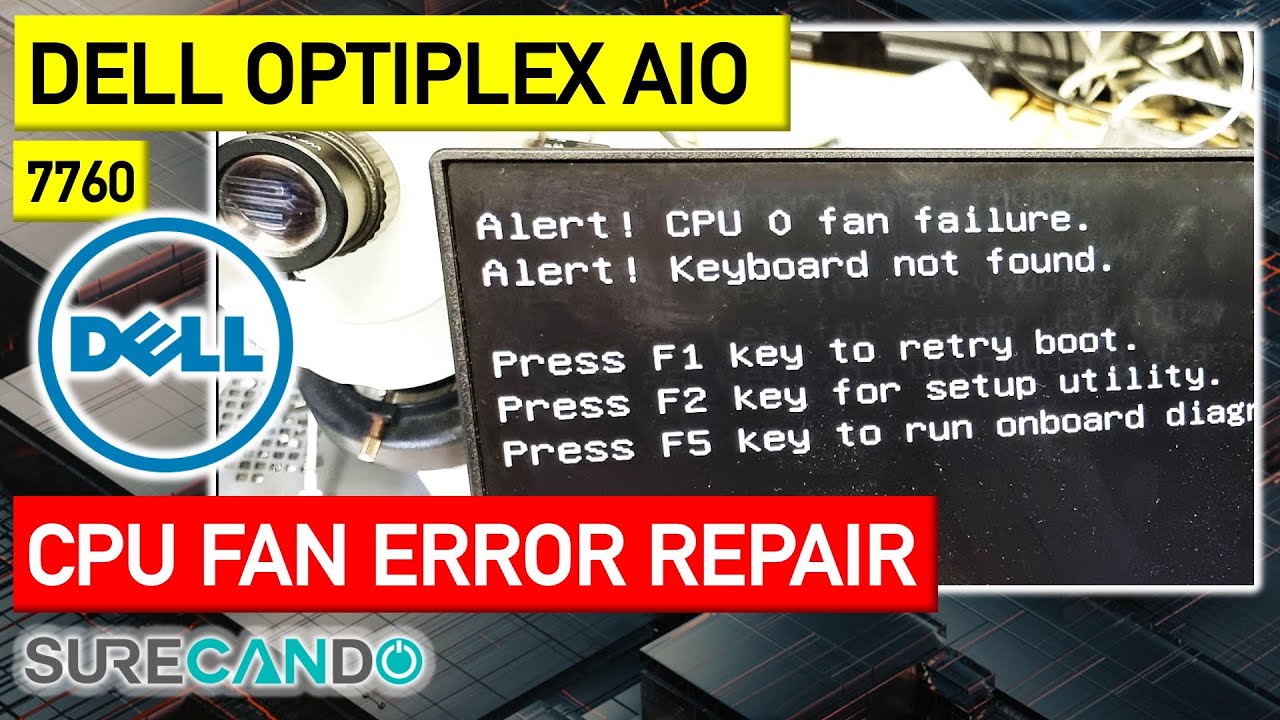 Fixing Dell OptiPlex 7760: CPU Fan Error, RAM Upgrade, and More