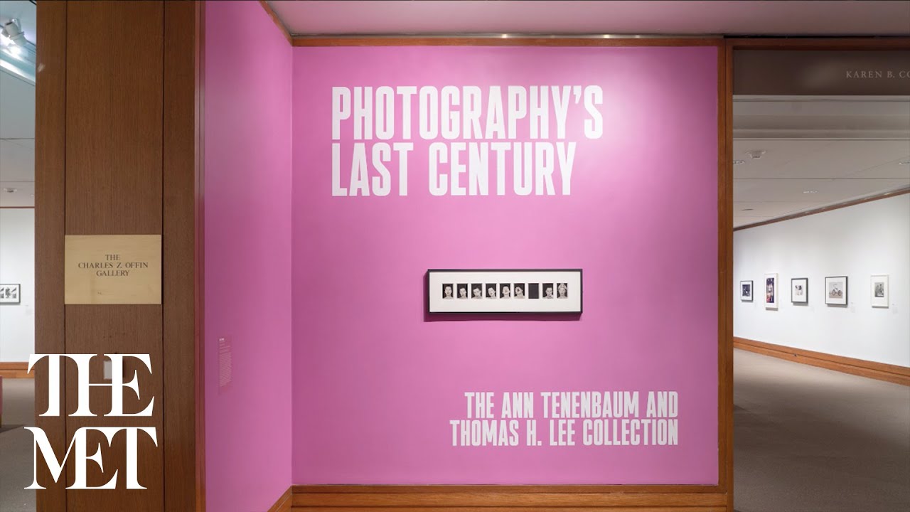 Exhibition Tour&mdash;Photography's Last Century: The Ann Tenenbaum and Thomas H. Lee Collection