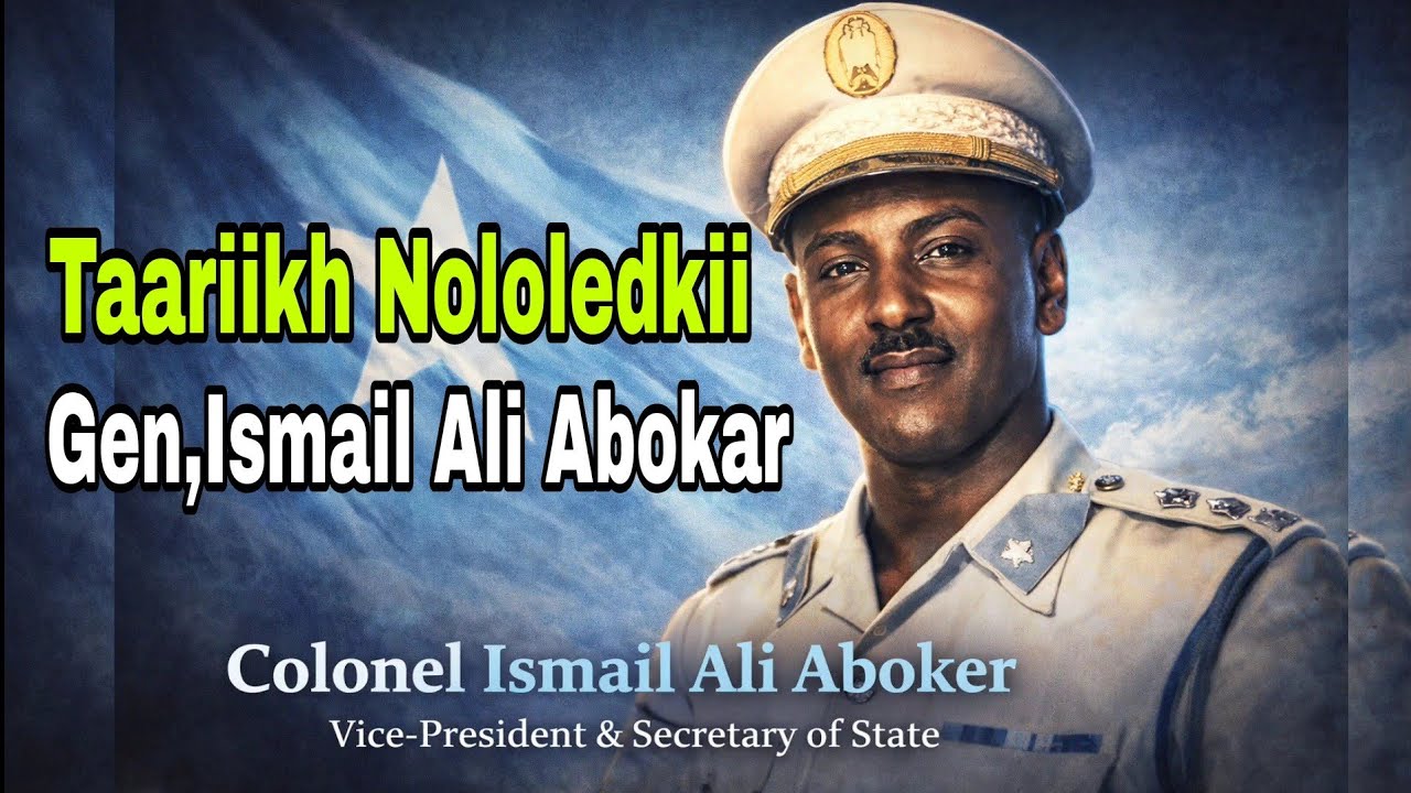 Taariikh Nololeedkii Gen Ismaacil Ali Abokar 5 tii golaha sare ee kacaanka ayuu kamid ahaa 