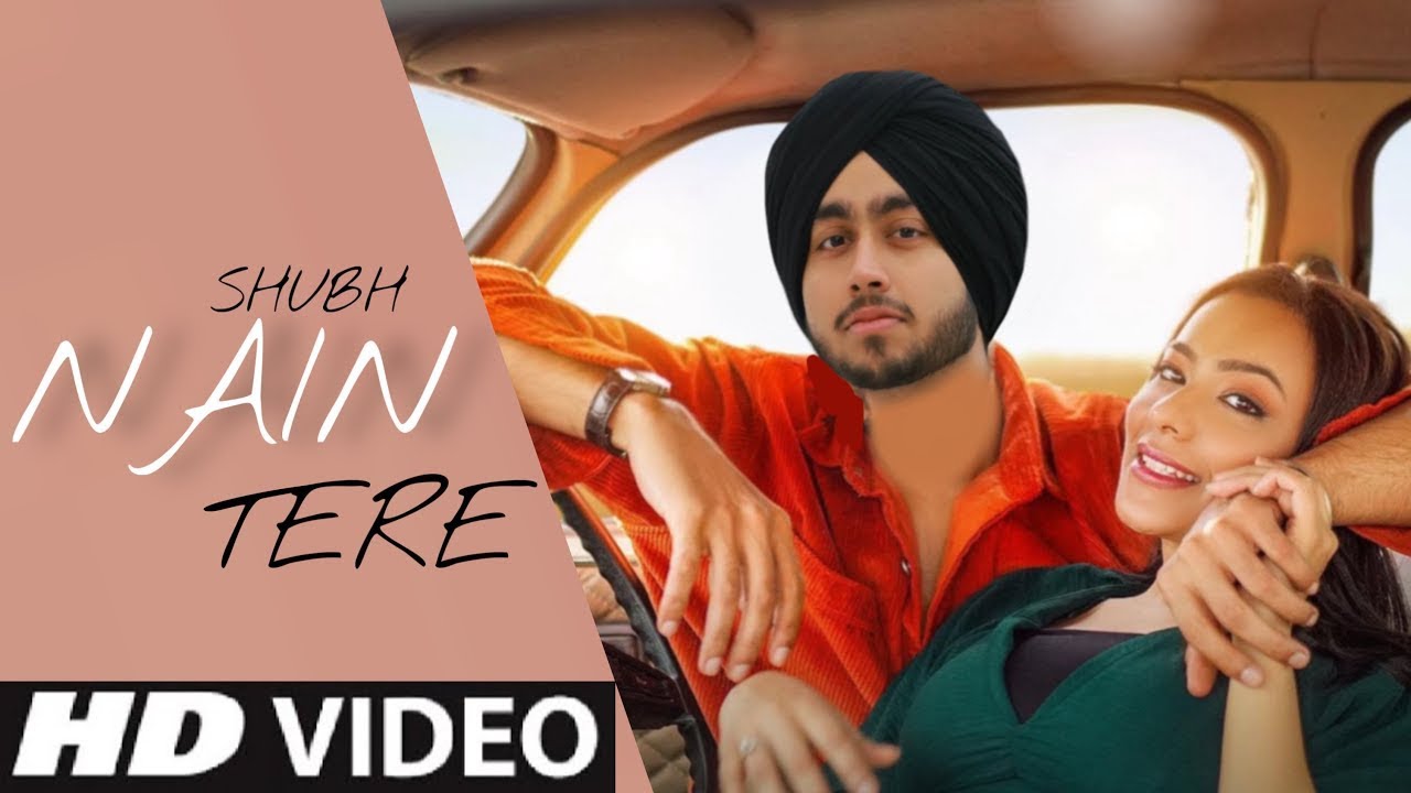 Nain Tere Chain Mere - Shubh (Official Video) New Punjabi Song 2024 | Latest Punjabi Song 2024