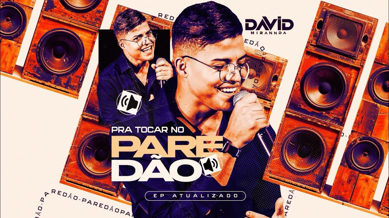 DAVID MIRANDA  -  PRA TOCAR NO PARED&Atilde;O #pared&atilde;o 