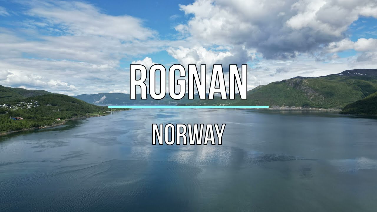 #34 Rognan, Norway
