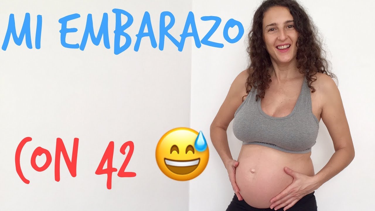 MI EMBARAZO CON 42 AÑOS 🤰🏻 NOTICIÓN! 🧨 SINTOMAS, MOLESTIAS, ALIMENTACIÓN 📌 EMBARAZO A LOS 40 AÑOS