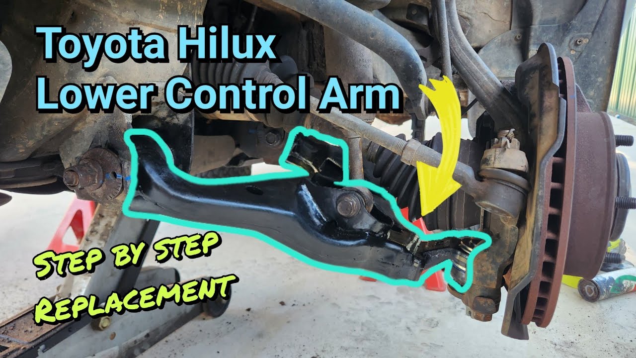 Lower Control Arm Replacement Guide | Toyota Hilux/Vigo 2005-2015 KUN26 (N70)