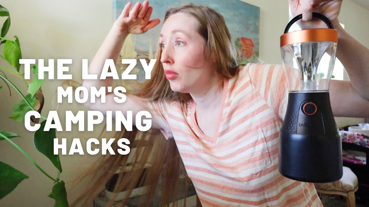 Lazy Mom Camping Hacks | PNW Mom LIFE |