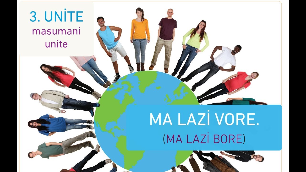 LAZCA DERSLER - LAZURİ DERSEPE - 3. Ünite : Ma Lazi Vore/ Kenidini Tanıtma