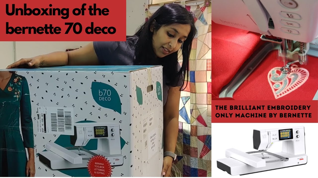 Unboxing the bernette deco70 - an EMBROIDERY ONLY machine