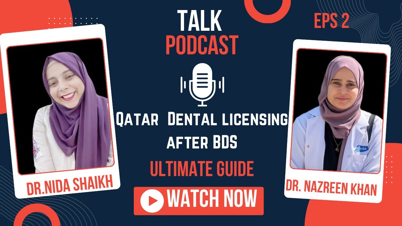 Title: Qatar Dental Licensing Exam After BDS |  Ultimate Guide by Dr. Nazreen