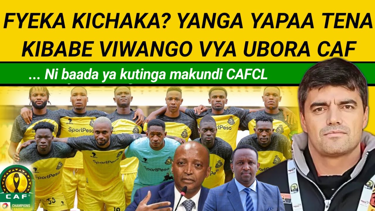 MBWADUKE: Fyeka kichaka? Yanga yapaa tena kibabe viwango vya ubora CAF/ Ni baada ya kufuzu makundi..