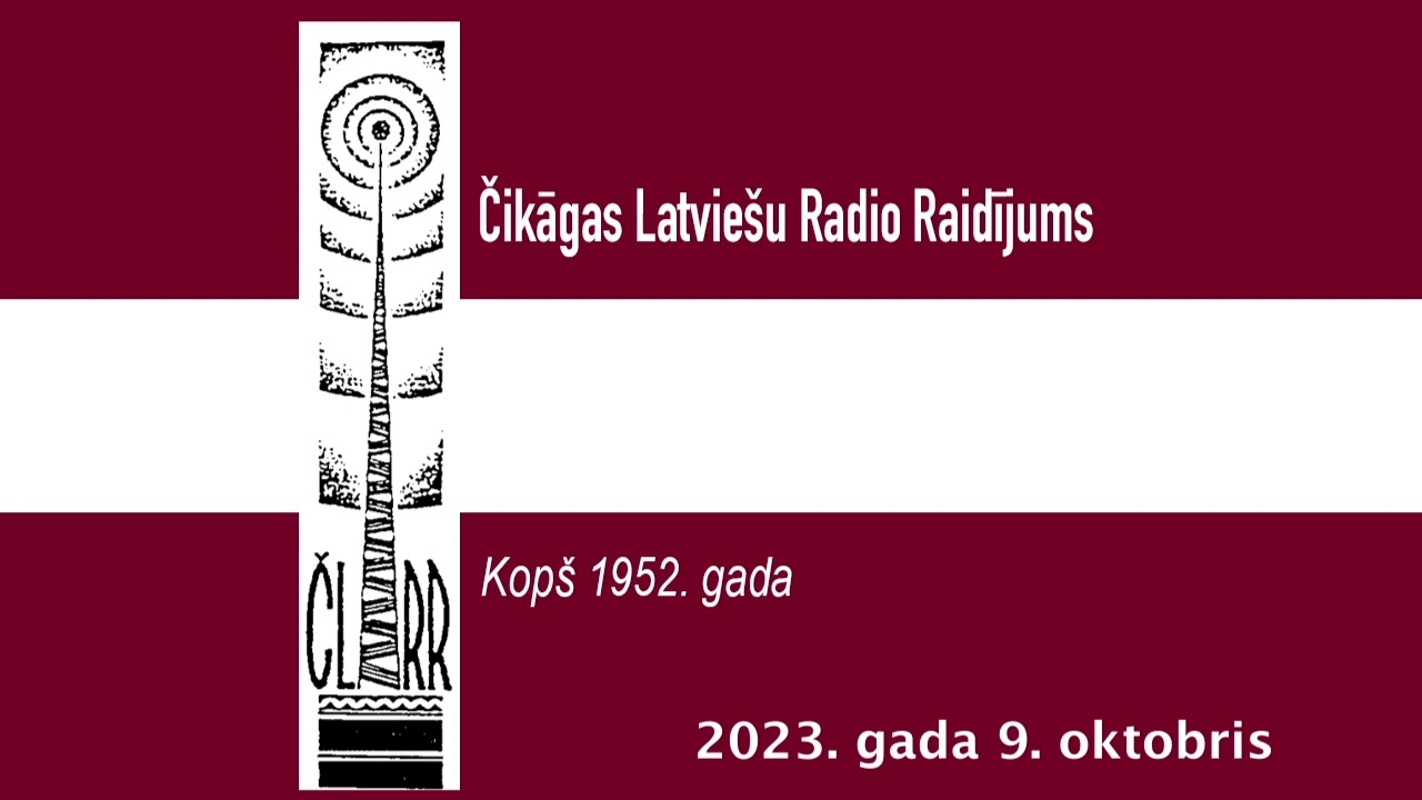 ČLRR - 2023. gada 9. oktobŗa raidījums