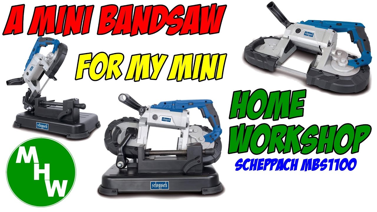 MHW Episode 15 - Scheppach MBS1100 Bandsaw