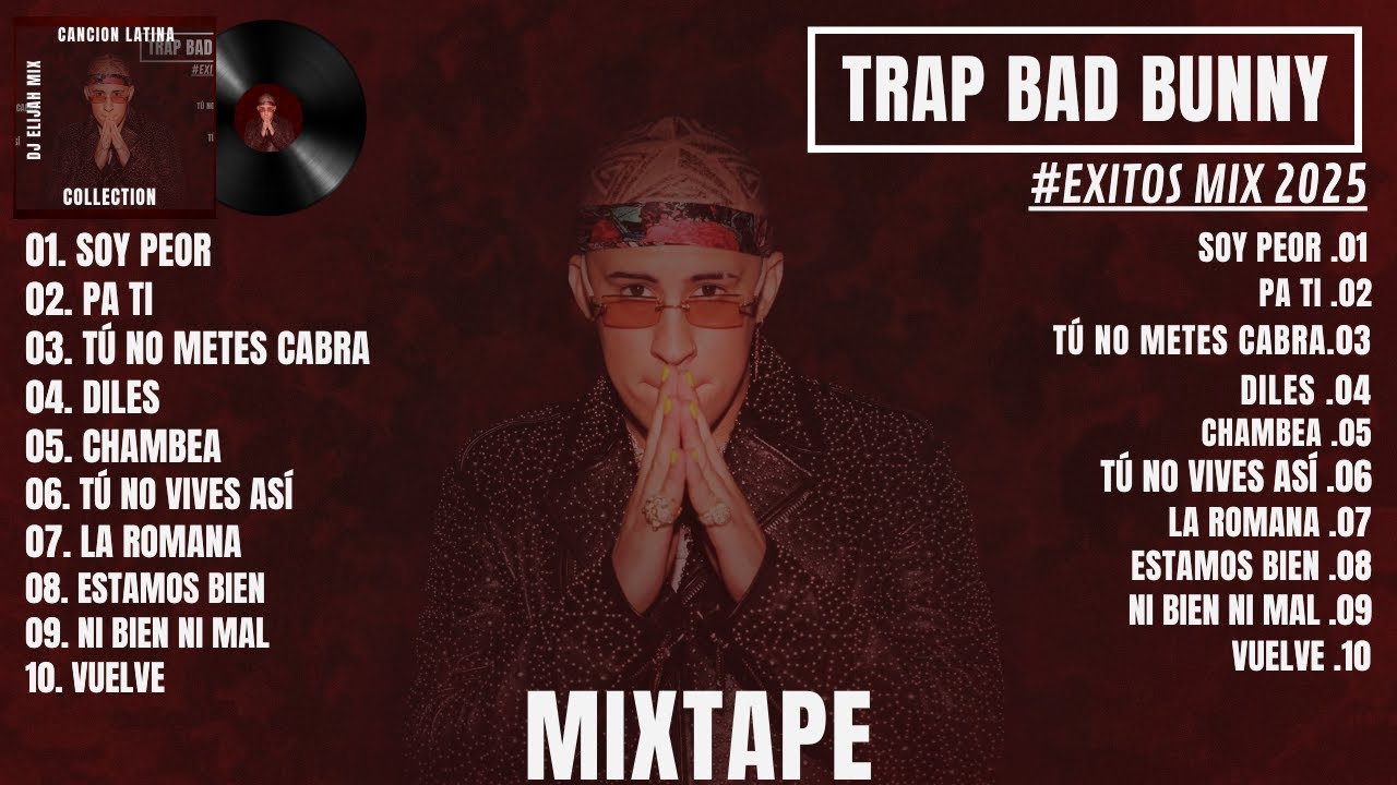 BAD BUNNY 2017 TRAP MIX | BEST OF BAD BUNNY TRAP MIX