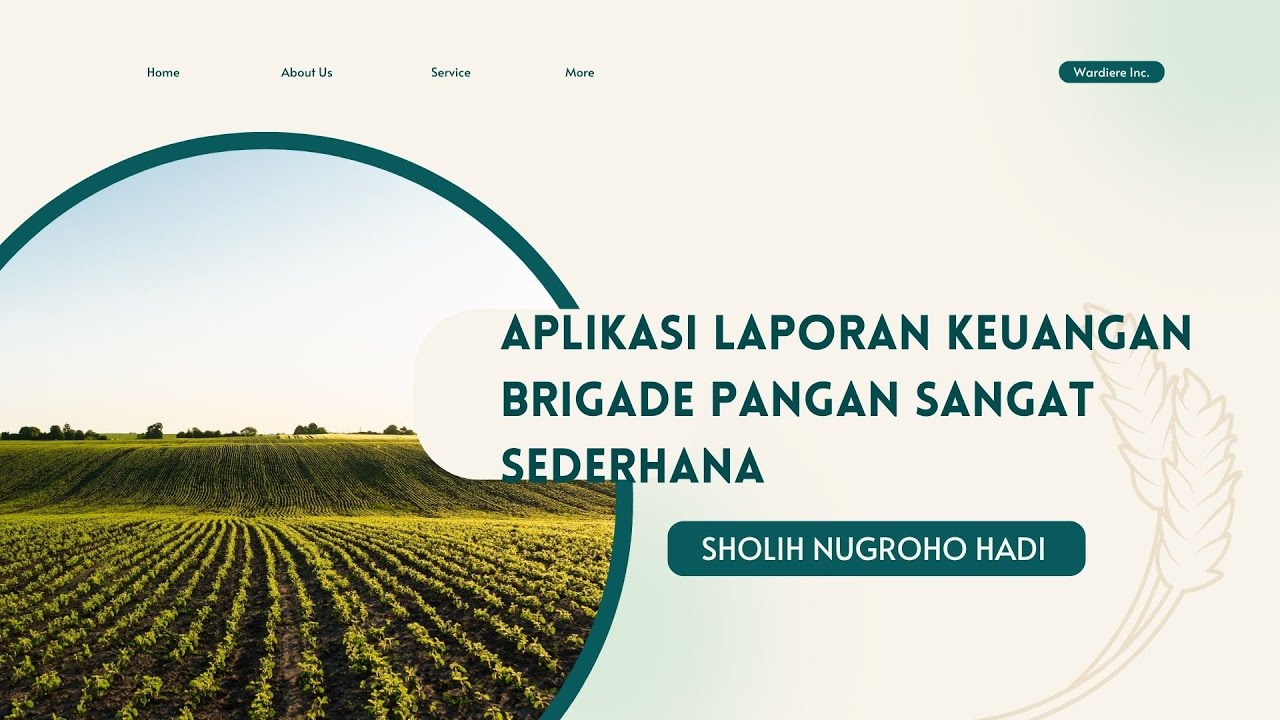 Laporan keuangan Brigade Pangan secara sangat sederhana