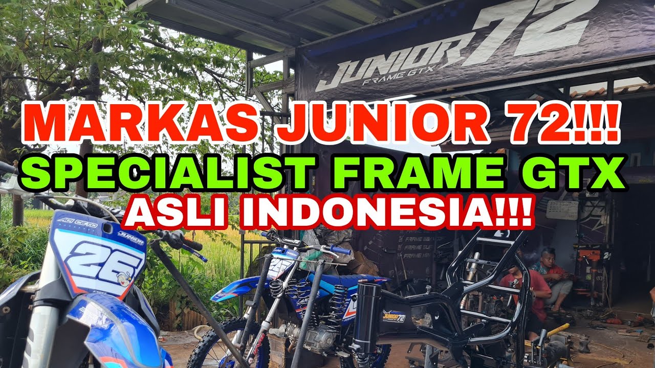 INTIP MARKAS JUNIOR 72 FRAME GRASSTRACK DISINI TERNYATA!!! #part1