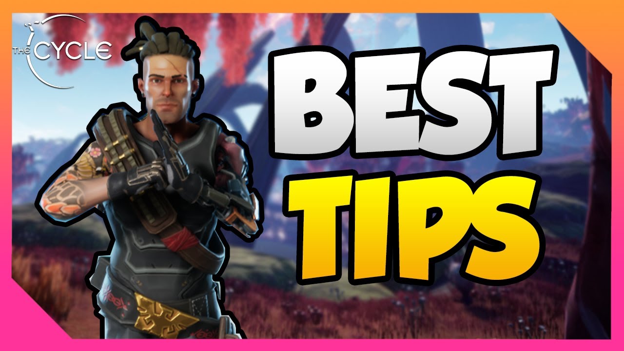 The Cycle Game // Best Tips For BEGINNERS (The Cycle Tips And Tricks)