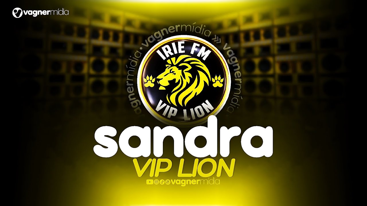 MELÔ DE SANDRA - IRIE FM VIP LION - SLY FOX