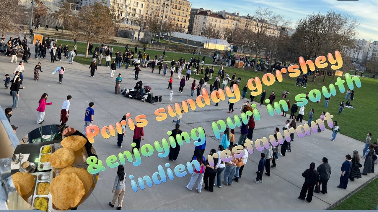 #Paris Sunday  gorshey #trying  puri at a south indian restaurant #food # day out #tibetanvlog 