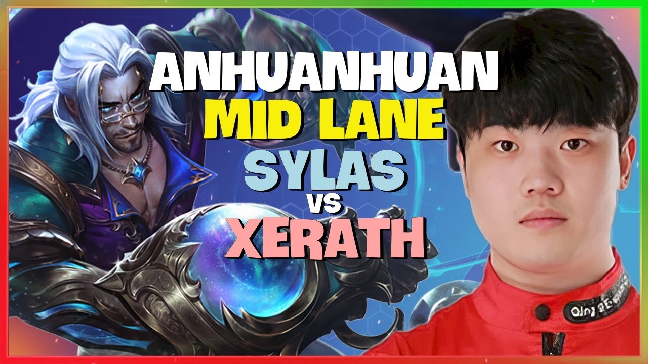 AnHuanHuan Rank 1 Sylas Mid Lane Masterclass Insane Mechanics and Outplays Engsub