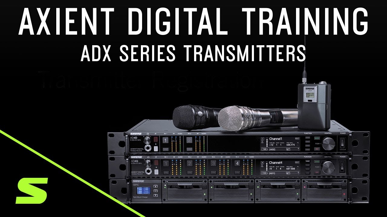 Shure Axient Digital Training &ndash; ADX Series Transmitters