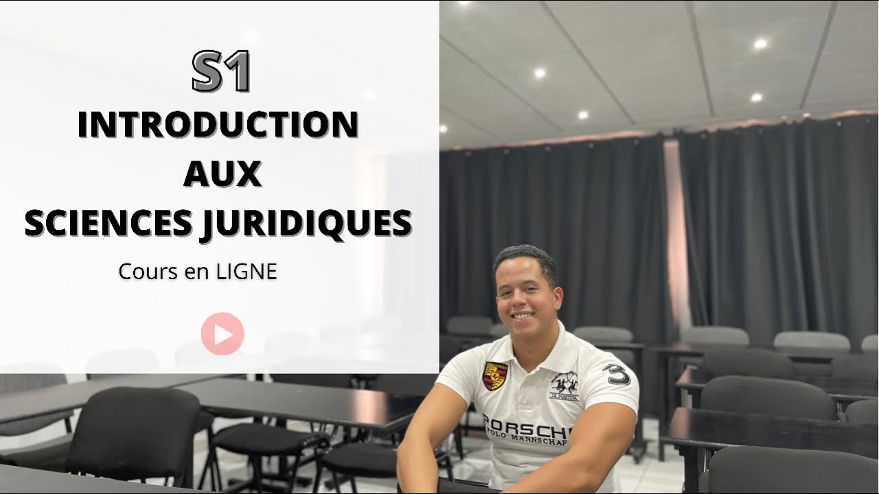 S1- Introduction aux sciences Juridiques (COURS EN LIGNE )