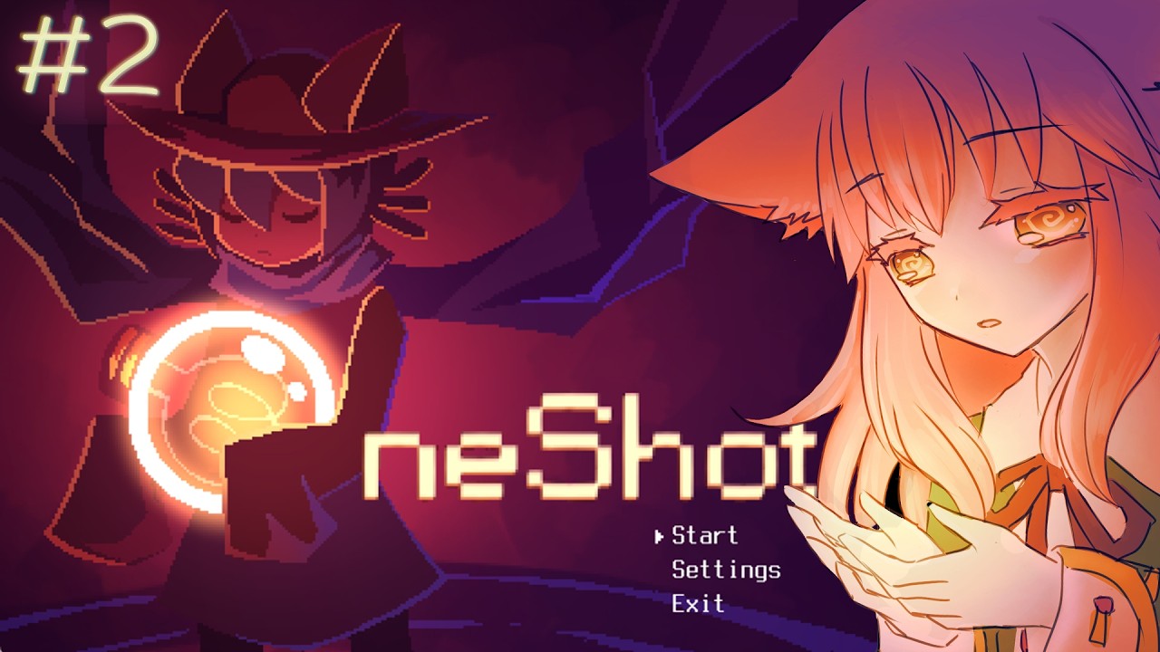 【OneShot】３つの世界と４つの壁と【ゲーム実況】#2