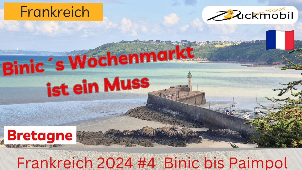 Bretagne 2024 #4 - Binic-Etables-sur-Mer - Entschädigung für die Strapazen -  weiter bis Paimpol