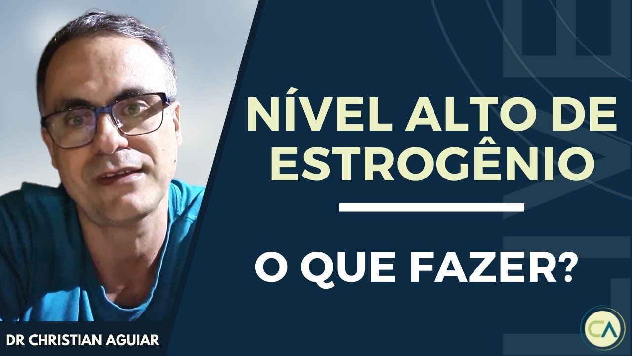 N&iacute;vel Alto de Estrog&ecirc;nio - Inflama&ccedil;&atilde;o e obesidade. O QUE FAZER?