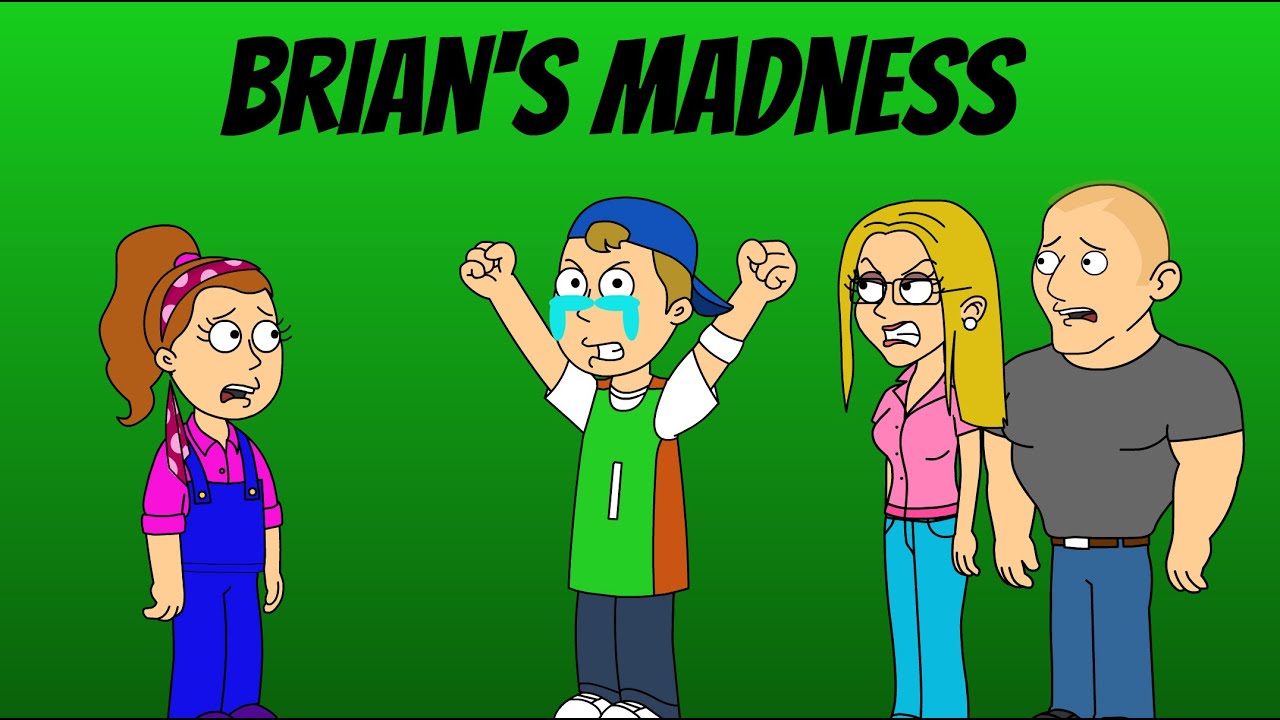 Brian's Madness