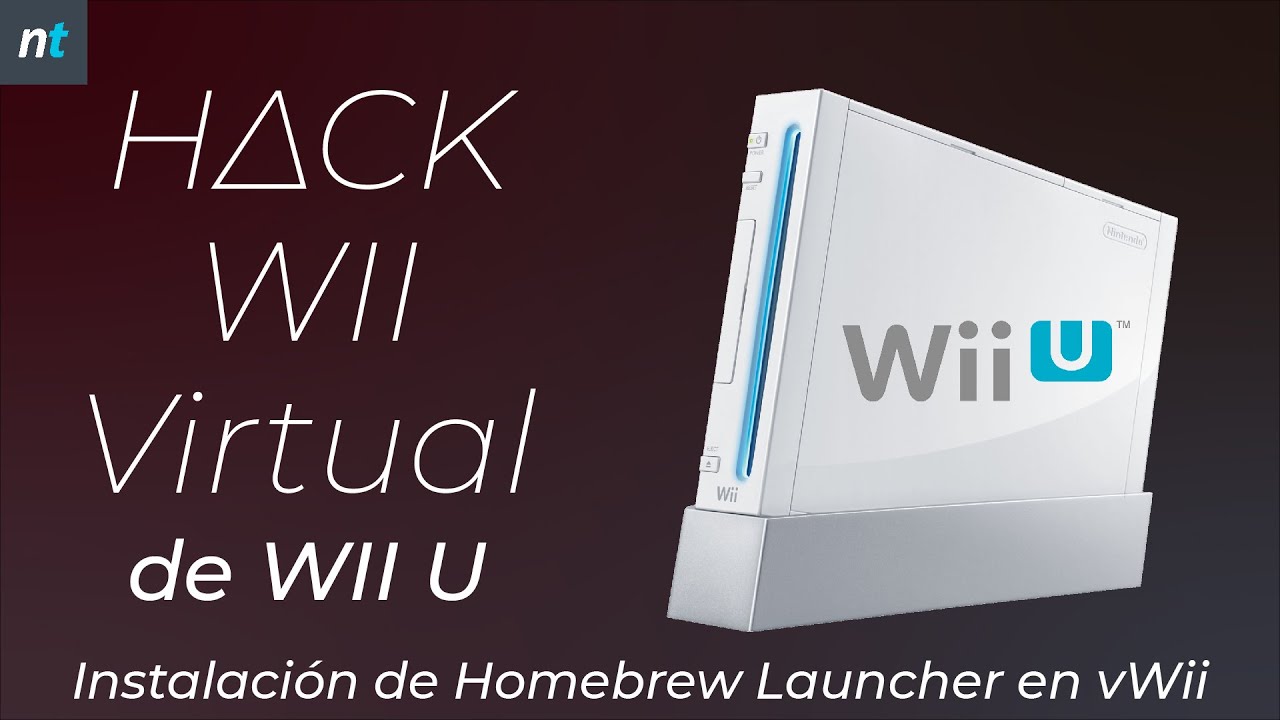 HΔCKEAR WII VIRTUAL DE WII U - Instalación de HB Launcher con WupHax