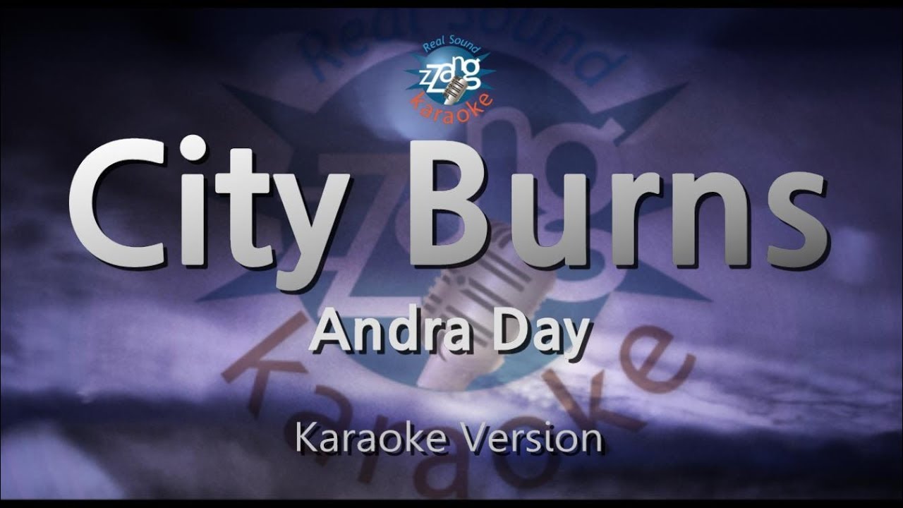 Andra Day - City Burns (Melody) (Karaoke Version)