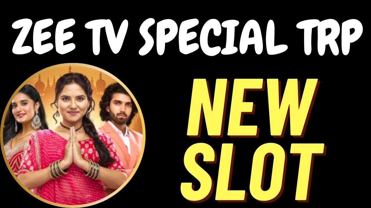 ZEE TV SPECIAL TRP NEW SLOT Vasudha , TSTT
