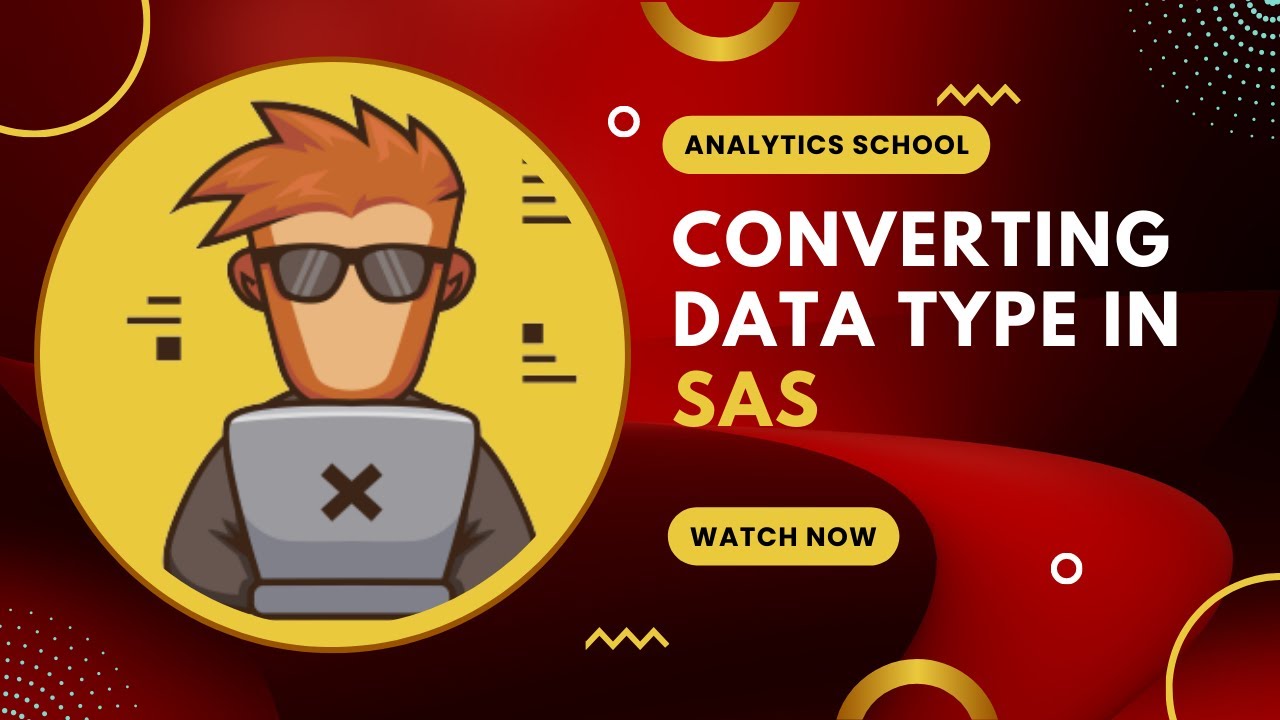 How to Convert Data Types in SAS | Tips & Trick