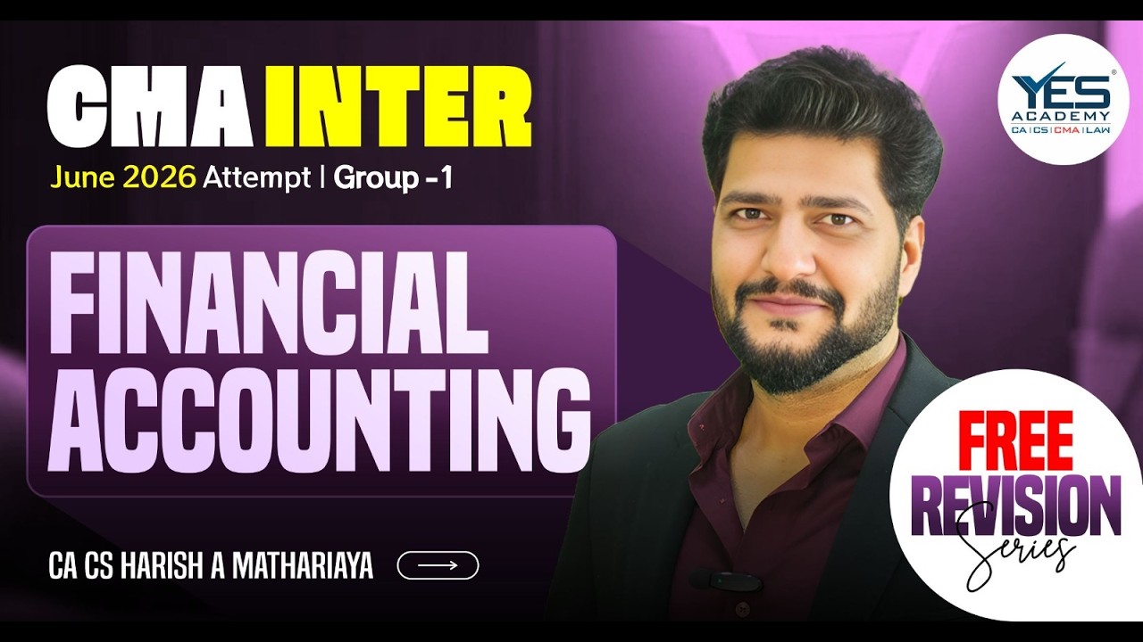 CMA Inter June 2026 | Free Live Revision Batch | Financial Accounting 15 | CA CS Harish A Mathariya