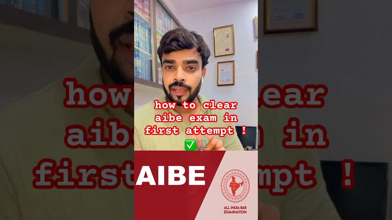 how to clear AIBE exam in first attempt ! ✅ #aibe2025  #aibe20  #advocate #lawyer #law # #lawstudent