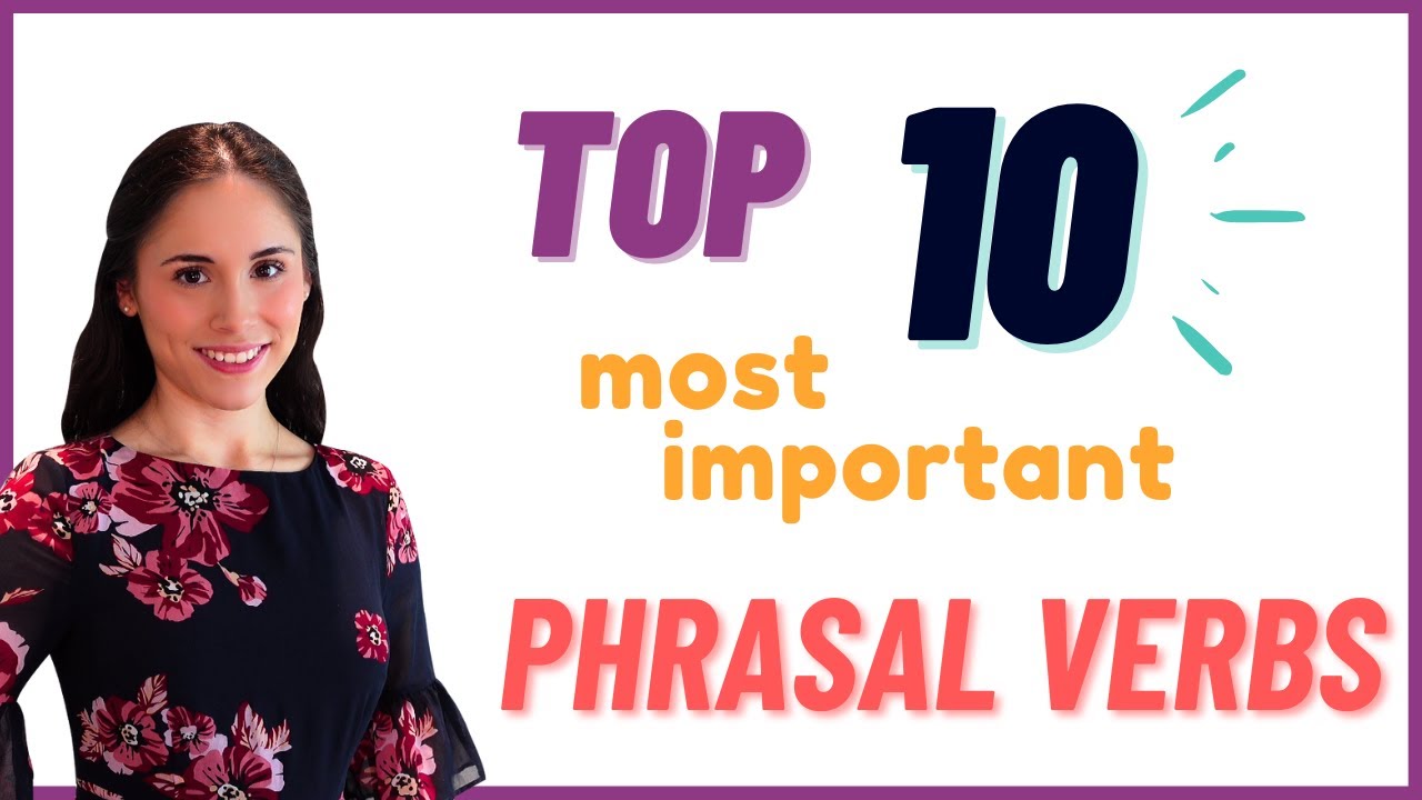 Top Most Commonly used English PHRASAL VERBS
