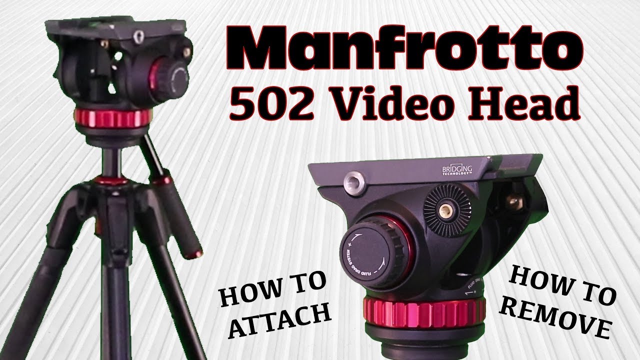 Manfrotto Fluid Tripod Head 502AH | How To Remove | How To Install