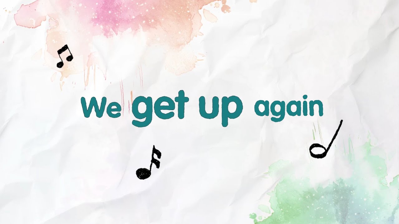We get up again | Lyric video (performance track) | Sing Up Day 2026