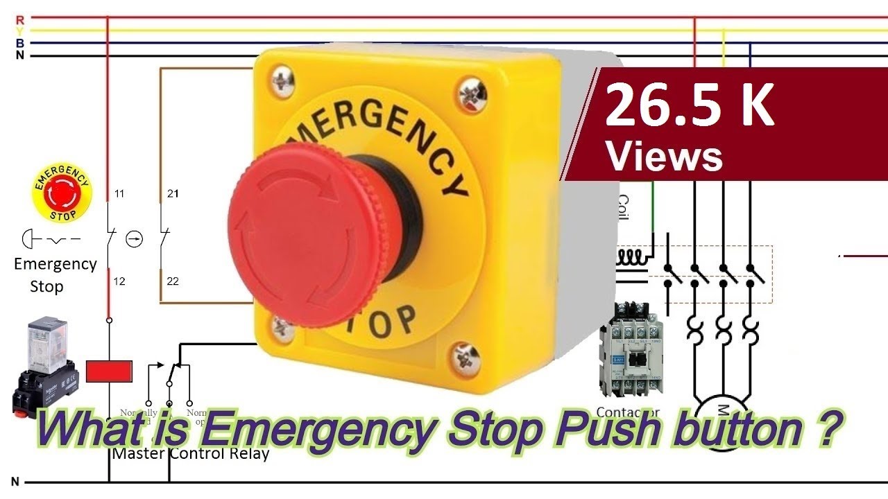 What is an Emergency Stop push button ? How to wire an Emergency Stop button ?