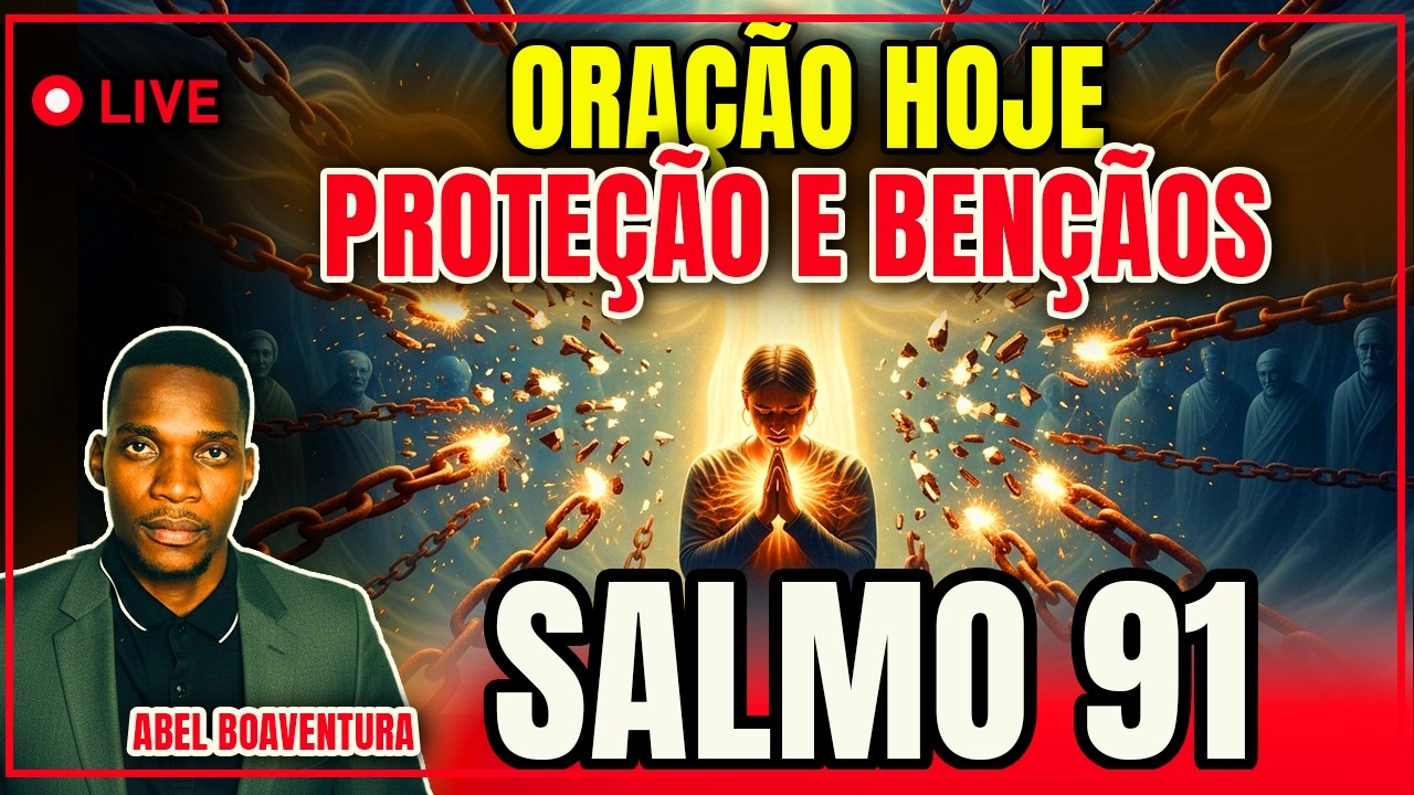 ORAÇÃO DO DIA 19/01/2025 POR PROTEÇÃO E BENÇÃOS SALMOS 91 E SAMLOS 40