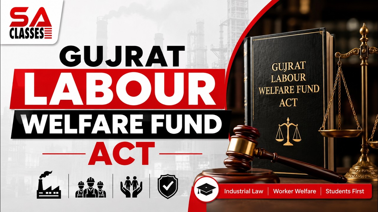 The Gujarat labour welfare fund 1953 full act in Hindi