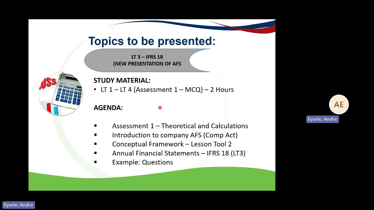 LT 3   IFRS 18 Presentation & Disclosure of AFS 20250813 092758UTC Meeting Recording