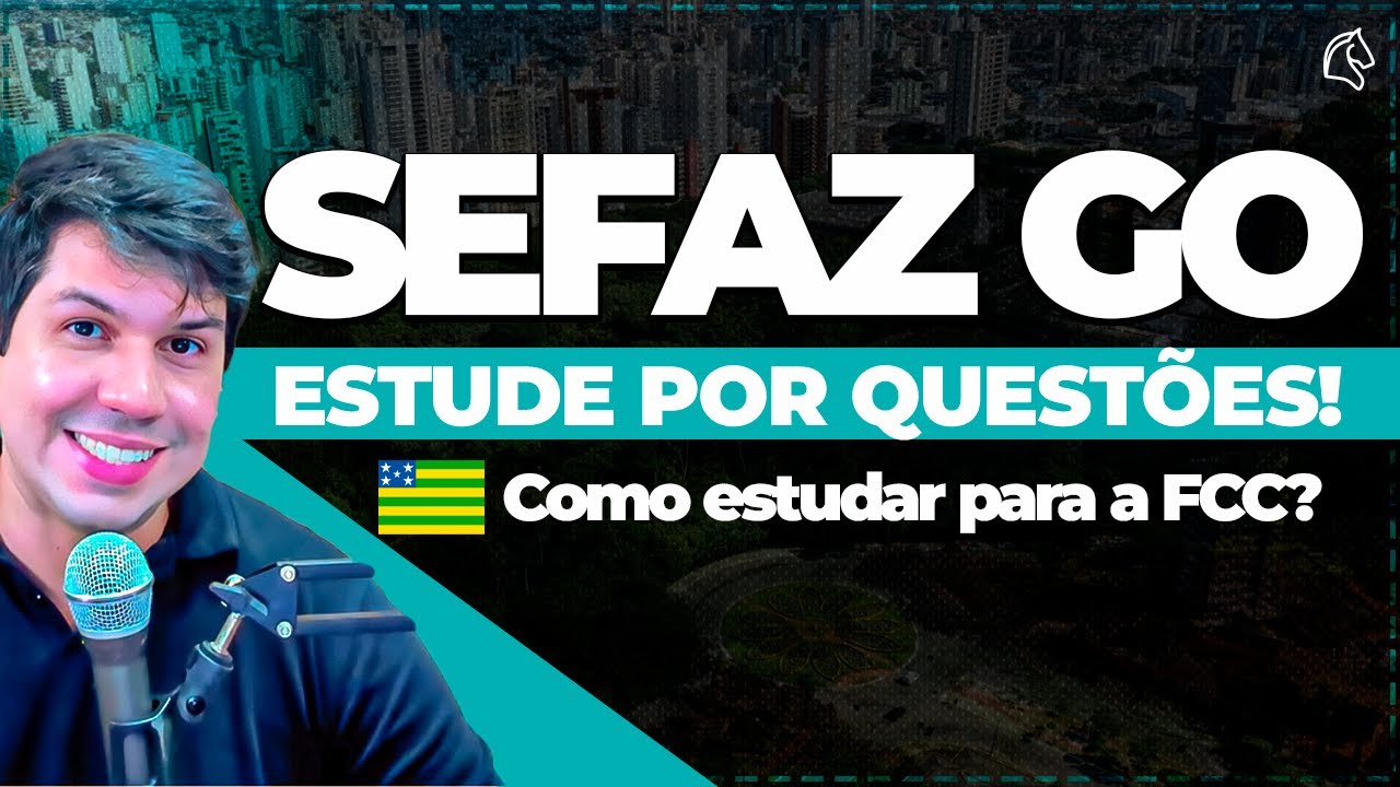 Planejamento SEFAZ GO - Focado na FCC!!!